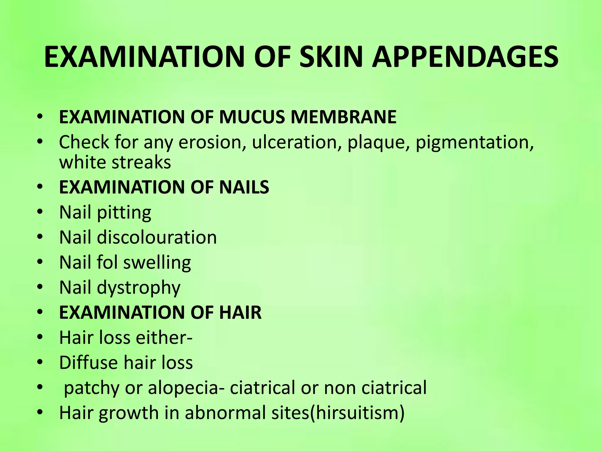 Examination of secondary skin lesion and its applied aspects | PPTX