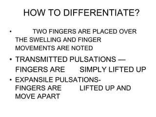 Examination of the swelling final .pptx