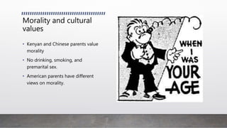 Examining childcare and parenting practices around the world | PPTX
