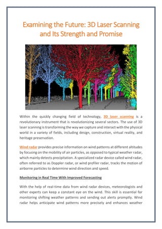 Examining the Future 3D Laser Scanning and Its Strength and Promise.pdf