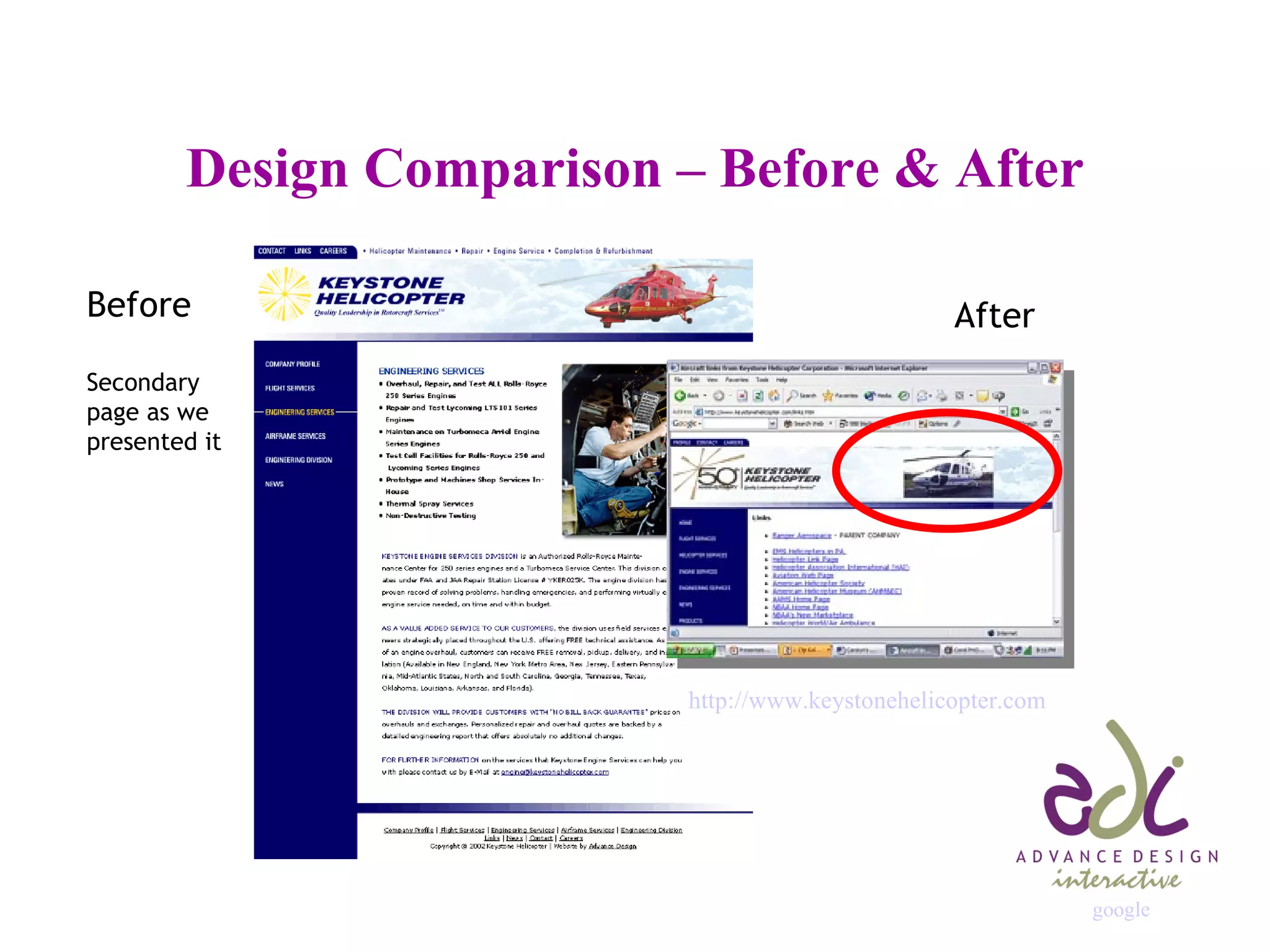 Design Comparison – Before & After Before Secondary  page as we presented it After http://www. keystonehelicopter .com google 