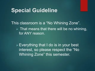 Whining Assignment First Day and Expectations | PPTX