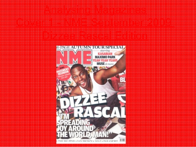 NME Magazine Analysis - Dizzee Rascal Cover
