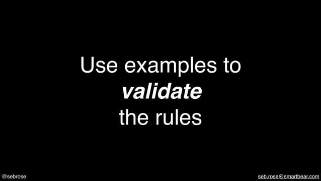 Example mapping - slice any story into testable examples - SoCraTes ...