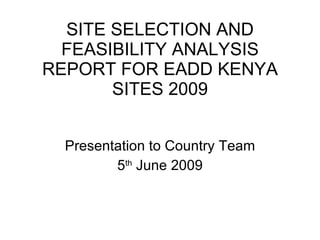 Site selection for the MilkIT project: Example from the EADD project