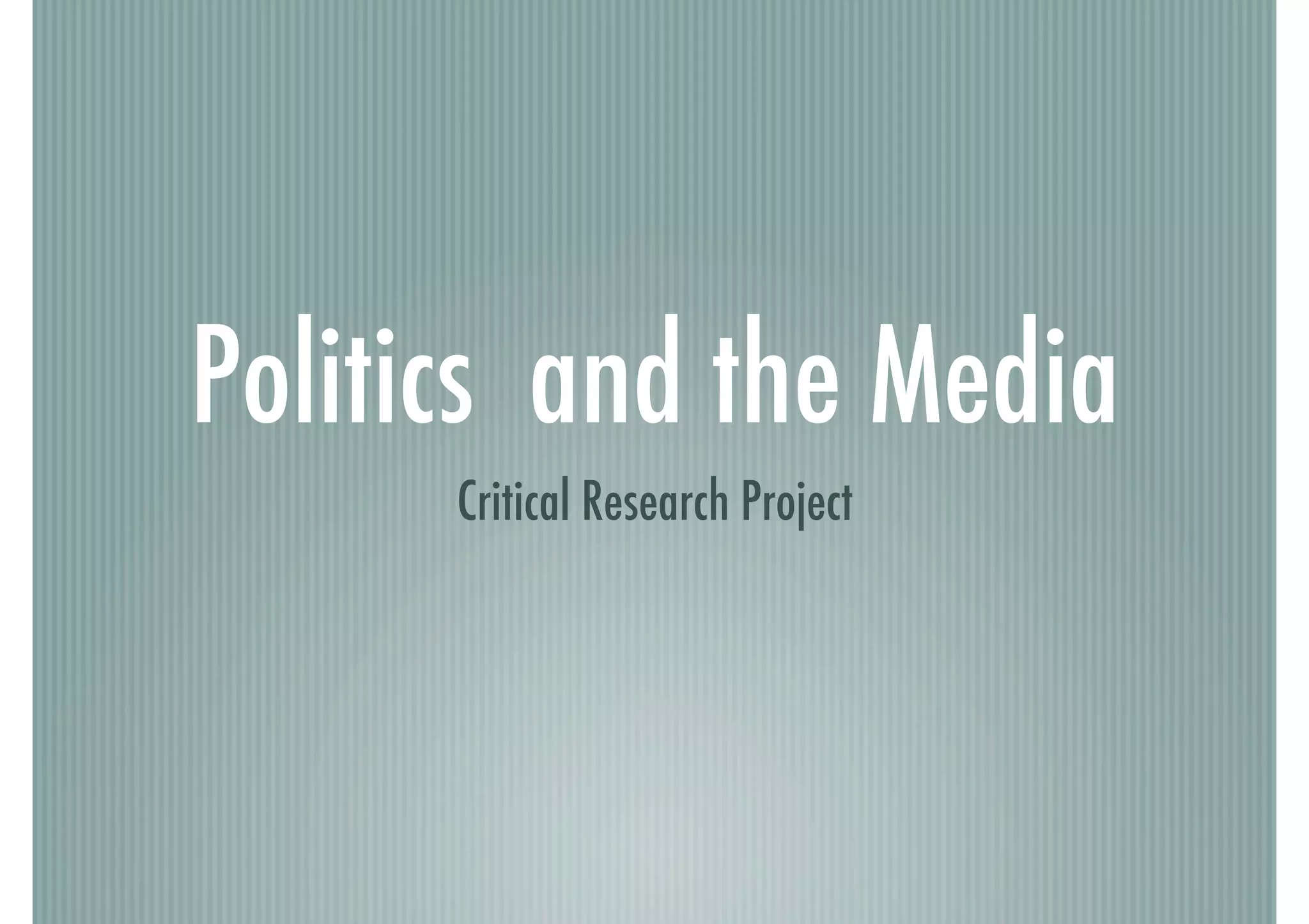 Example Of Politics (Critical Research)
