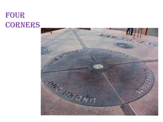 FOUR  CORNERS 