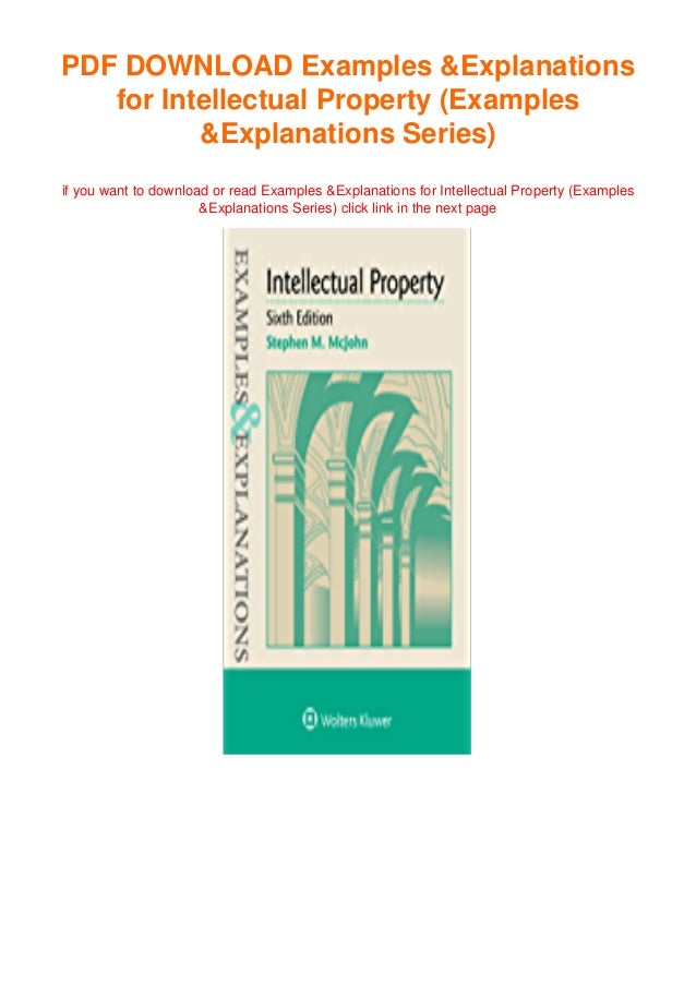 Examples & Explanations for Intellectual Property (Examples & Explanations