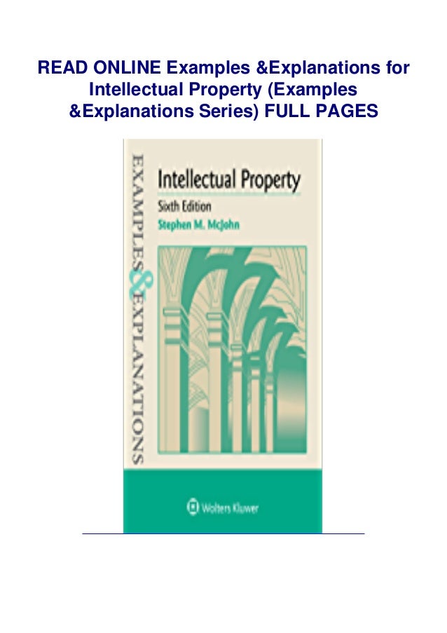 Examples & Explanations for Intellectual Property (Examples & Explanations