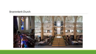 Broerenkerk Church
 