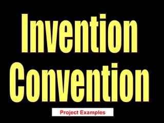 Invention Convention Project Examples 