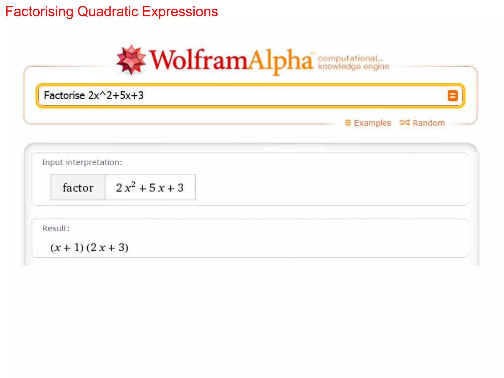 Factorising Quadratic Expressions
 