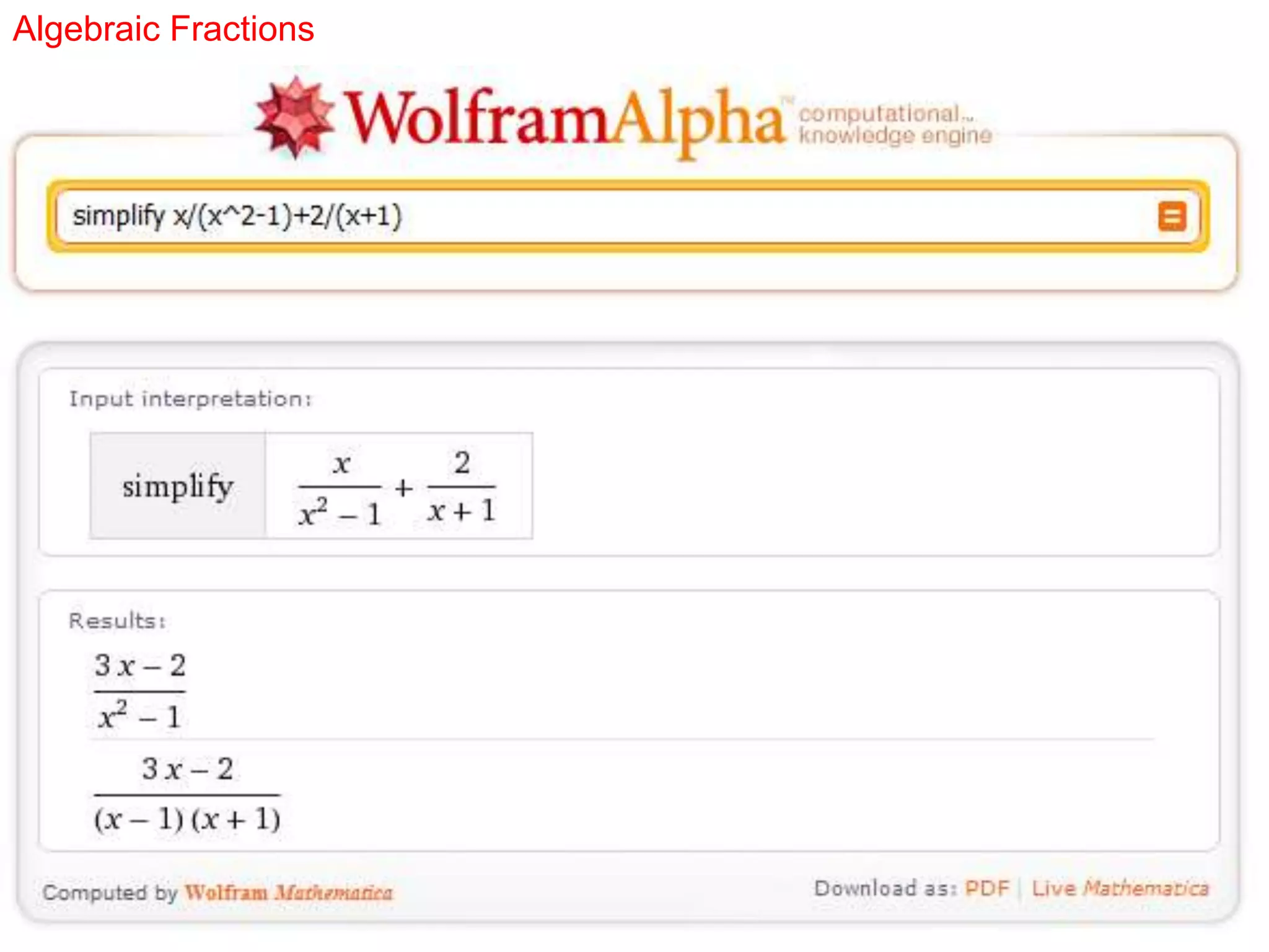 Algebraic Fractions
 