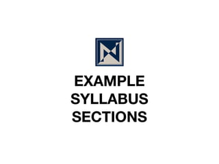 EXAMPLE
SYLLABUS
SECTIONS
 