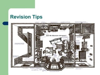 Revision Tips
 