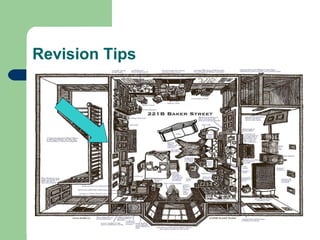 Revision Tips
 