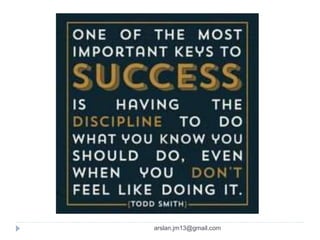 arslan.jm13@gmail.com
 