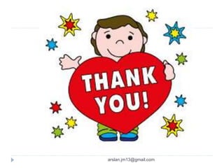 arslan.jm13@gmail.com
 