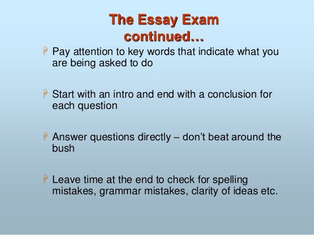Exposition Essay The Essay Exam Continued Example For Argumentative Essay also Organ Donation Persuasive Essay How To Prepare For Examinations Essay On Religious Extremism