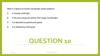 QUESTION 10
1/21/2018 By Mariam Ohanyan
 