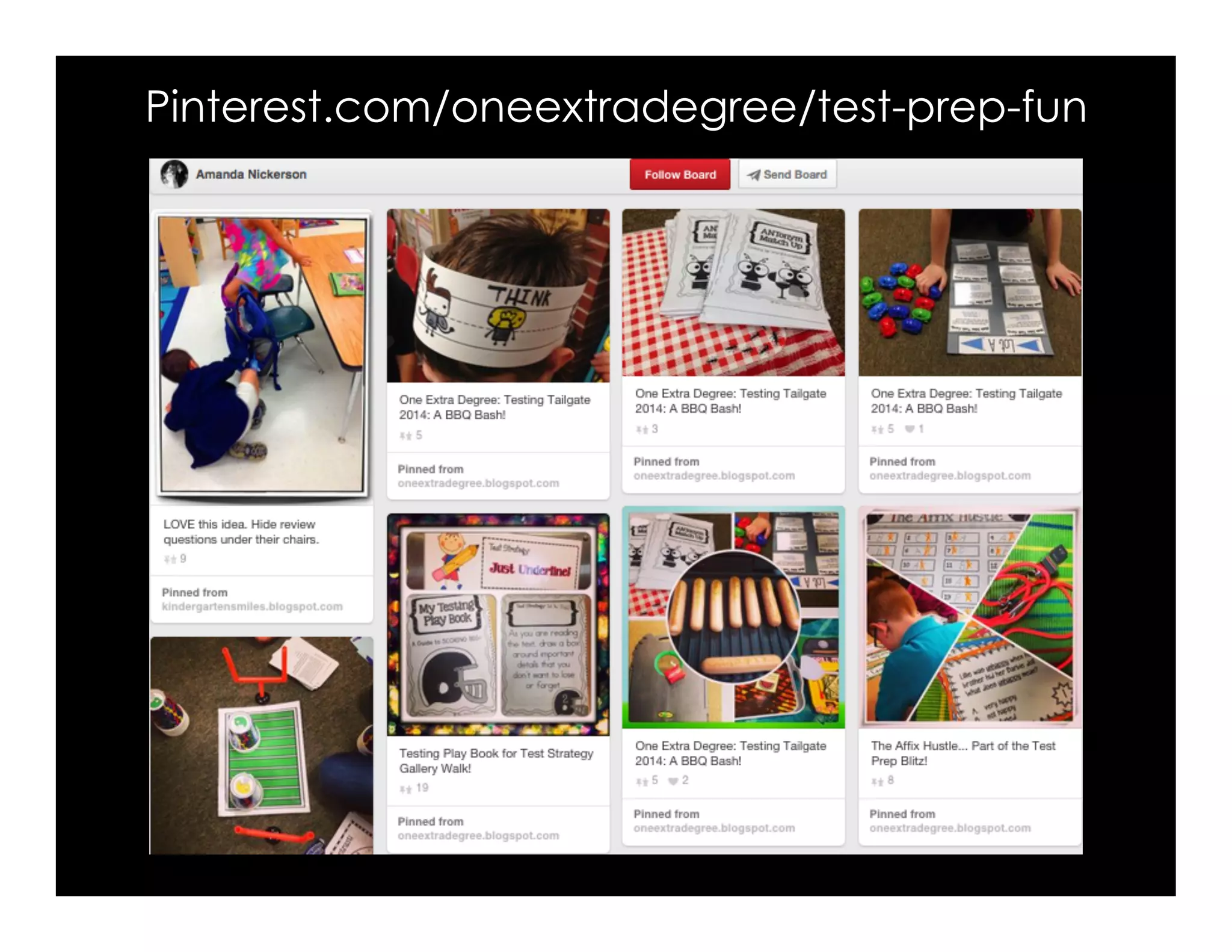 Pinterest.com/oneextradegree/test-prep-fun 
 