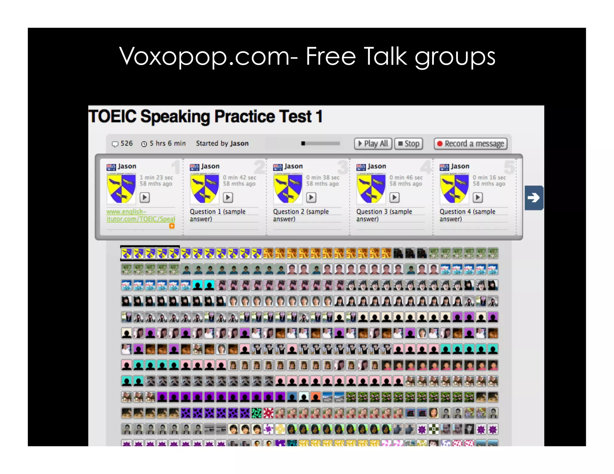 Voxopop.com- Free Talk groups 
 