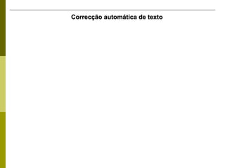 Correcção automática de texto 