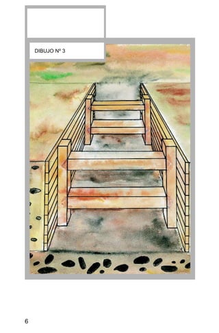 6
DIBUJO Nº 3
 