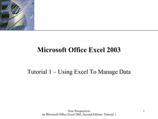 Microsoft Office Excel 2003 Tutorial 1 – Using Excel To Manage Data 