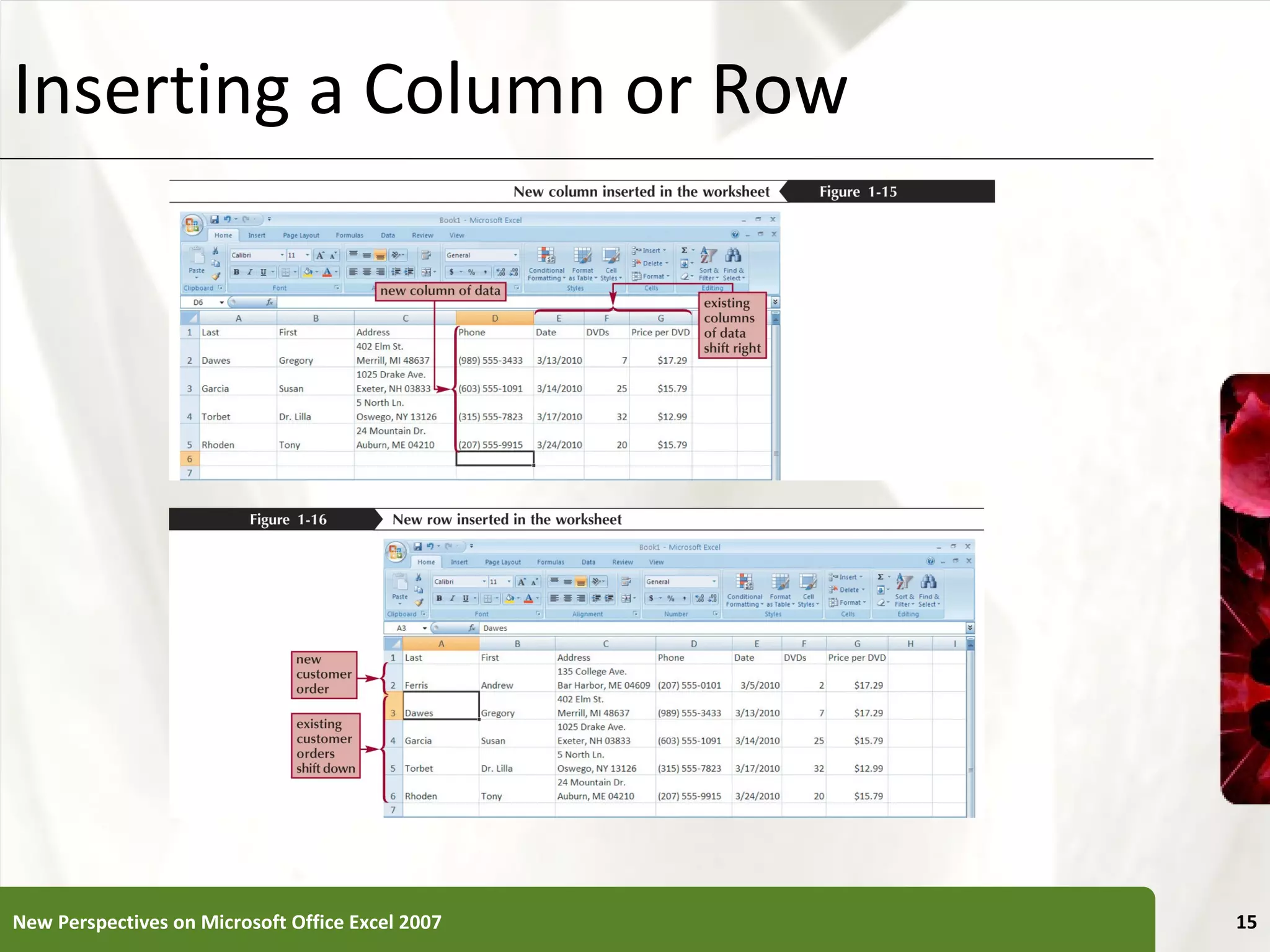 Inserting a Column or Row New Perspectives on Microsoft Office Excel 2007 