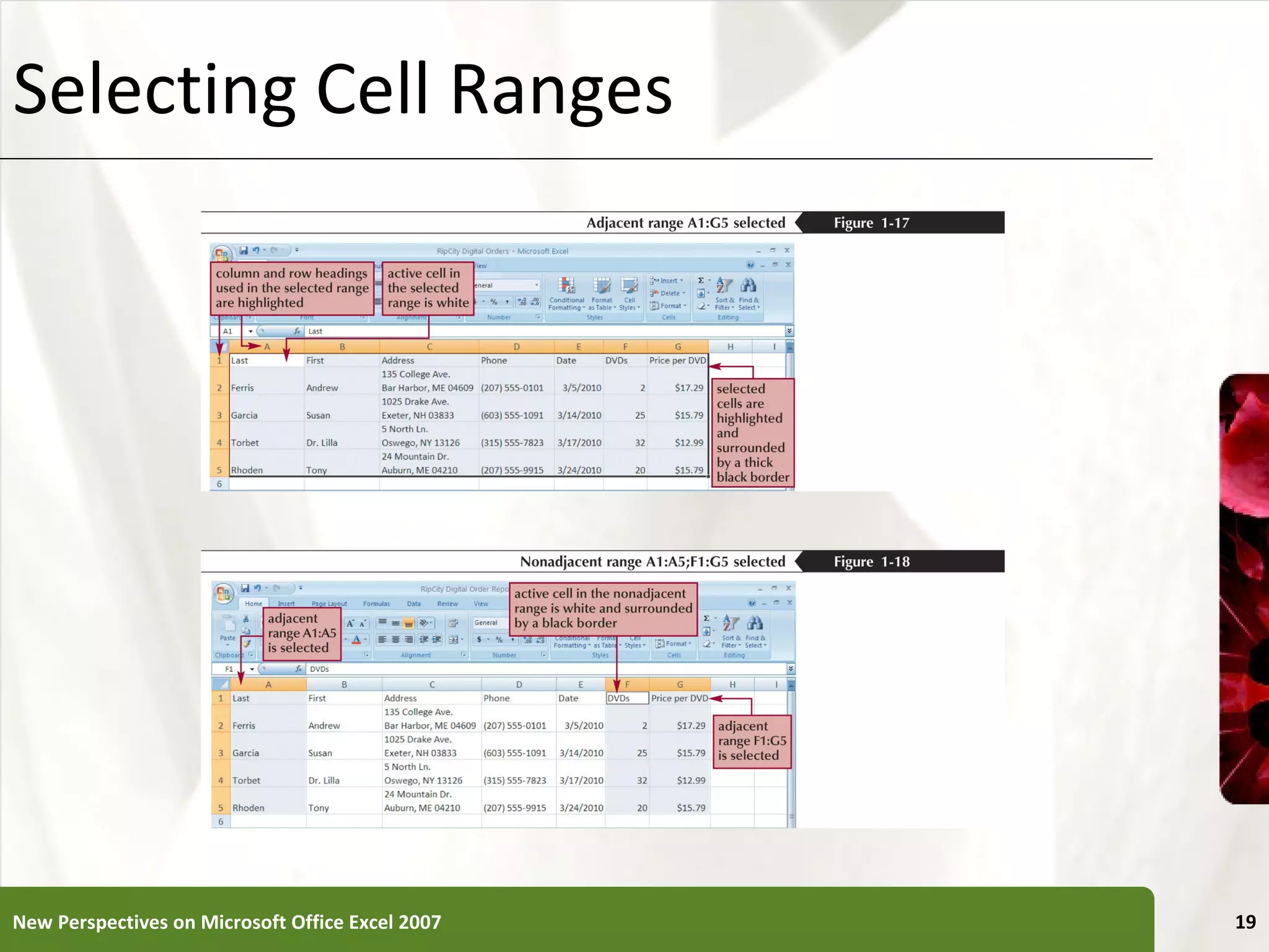 Selecting Cell Ranges New Perspectives on Microsoft Office Excel 2007 