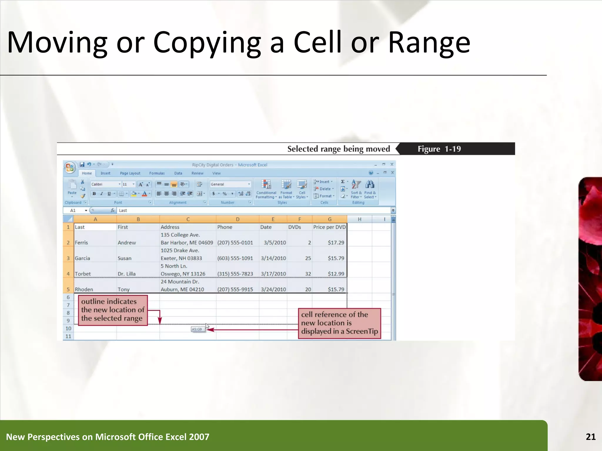 Moving or Copying a Cell or Range New Perspectives on Microsoft Office Excel 2007 