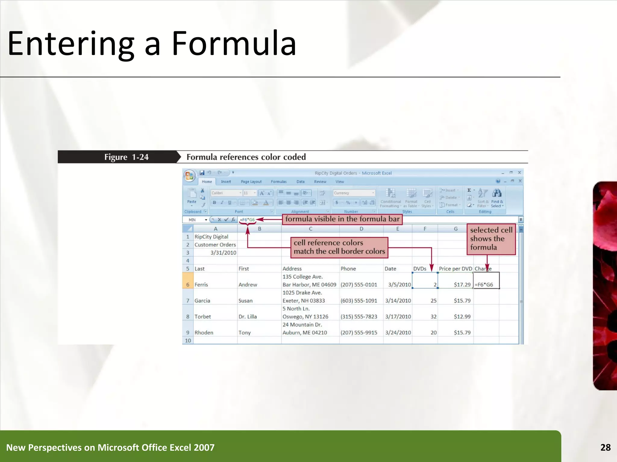Entering a Formula New Perspectives on Microsoft Office Excel 2007 