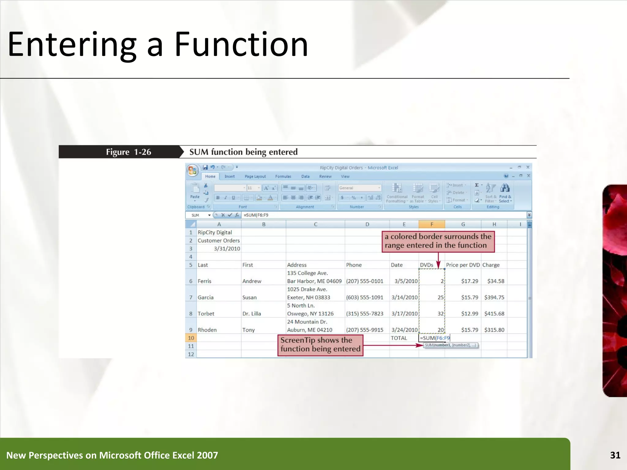 Entering a Function New Perspectives on Microsoft Office Excel 2007 