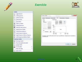Exercício

Virgílio Cruz

21

 