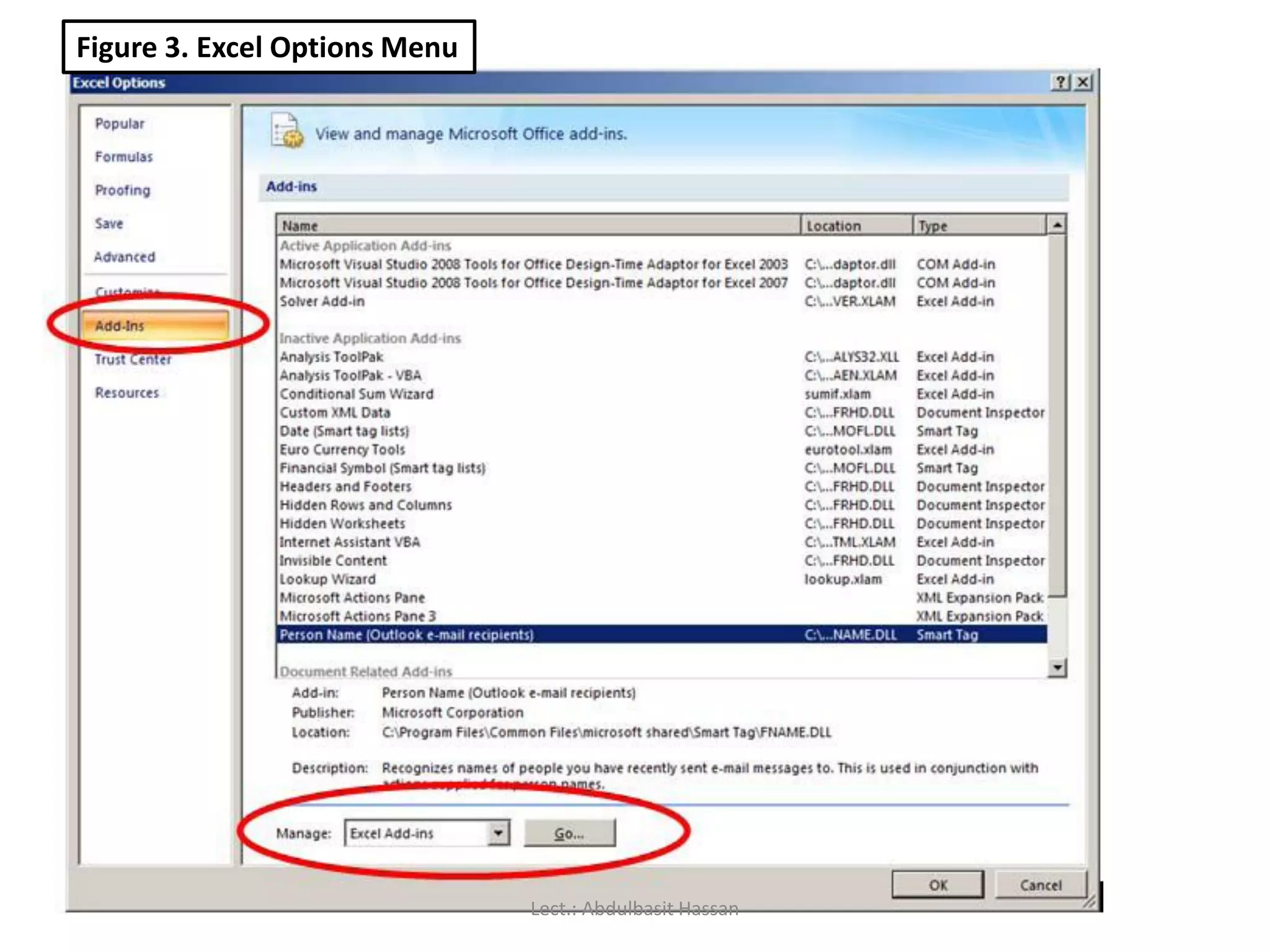 Figure 3. Excel Options Menu
Lect.: Abdulbasit Hassan
 