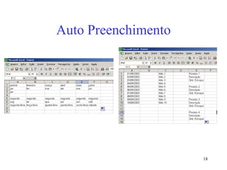 18
Auto Preenchimento
 