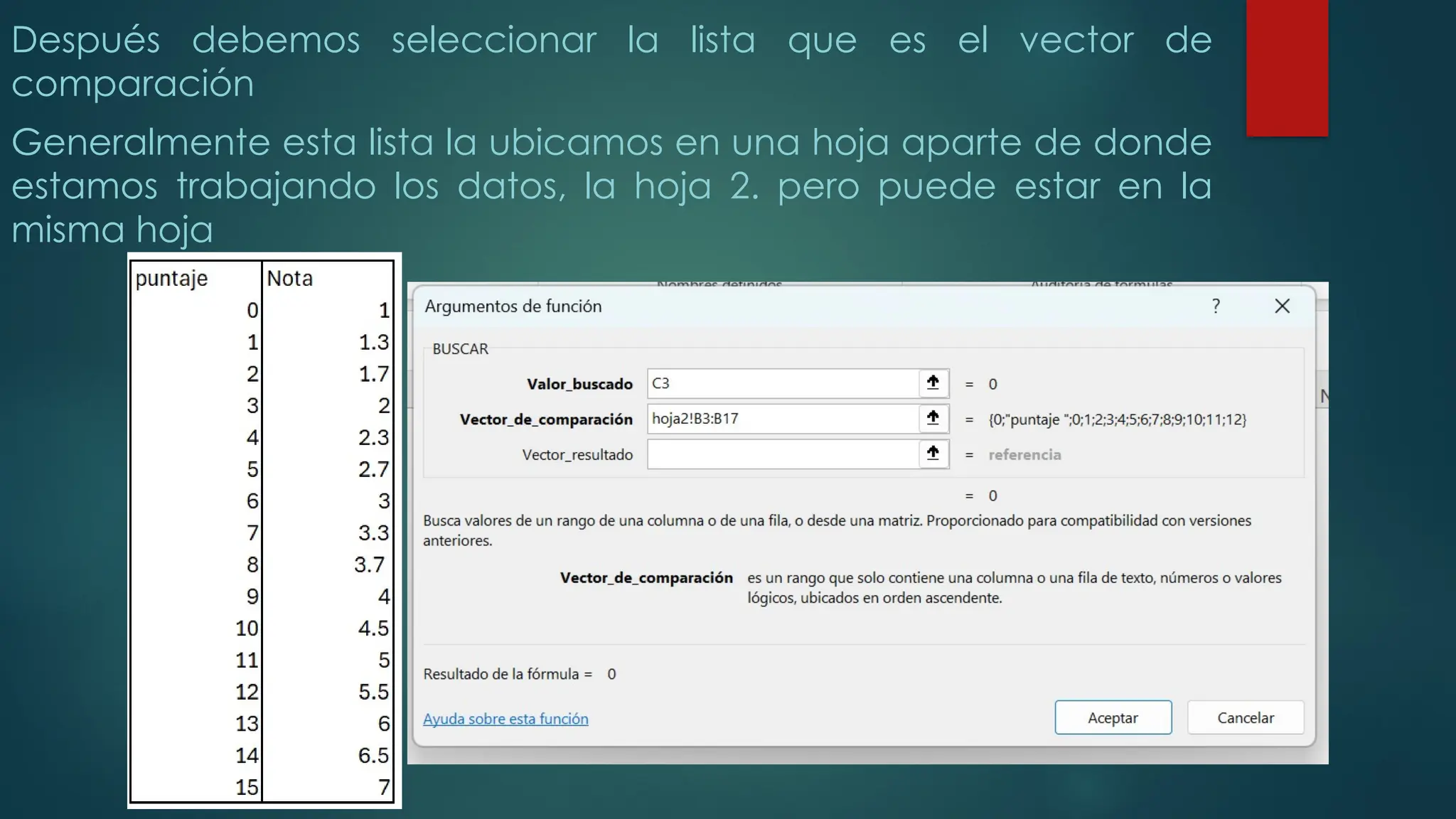 Después debemos seleccionar la lista que es el vector de
comparación
Generalmente esta lista la ubicamos en una hoja aparte de donde
estamos trabajando los datos, la hoja 2. pero puede estar en la
misma hoja
 