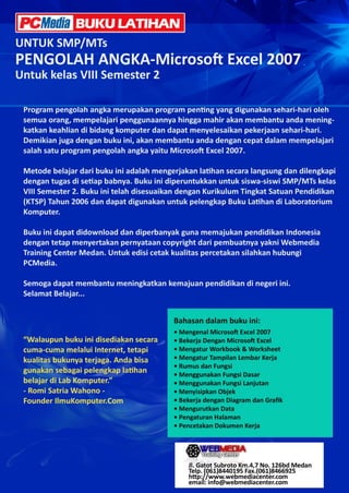 PCMedia & WEBMEDIA : Buku Latihan Pengolah Angka Untuk SMP/MTs 92
 