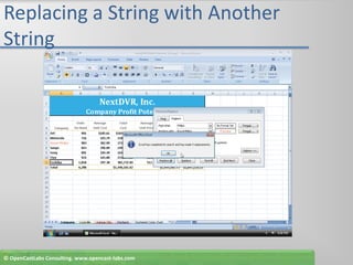 Replacing a String with Another String© OpenCastLabs Consulting. www.opencast-labs.com