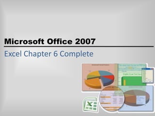 Excel Chapter 6 Complete