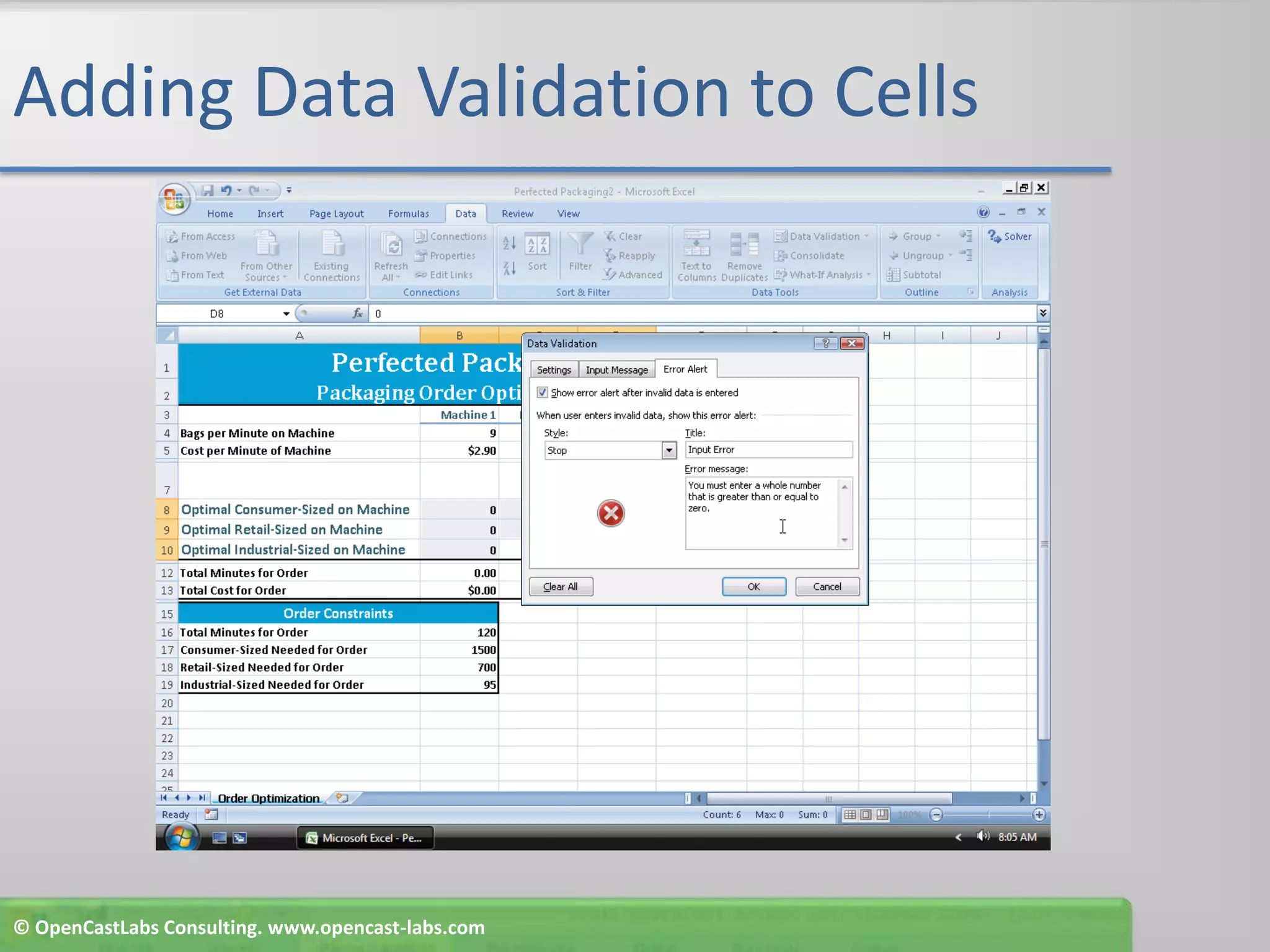 Adding Data Validation to Cells© OpenCastLabs Consulting. www.opencast-labs.com