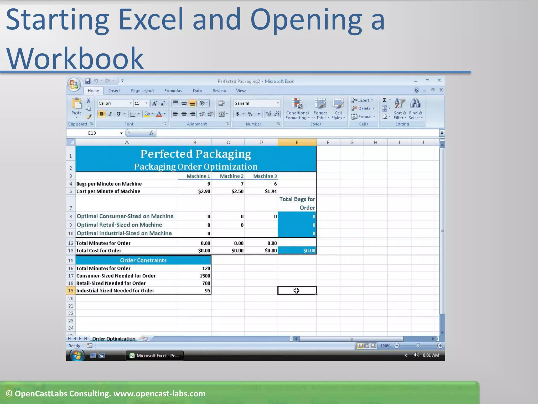Starting Excel and Opening a Workbook© OpenCastLabs Consulting. www.opencast-labs.com