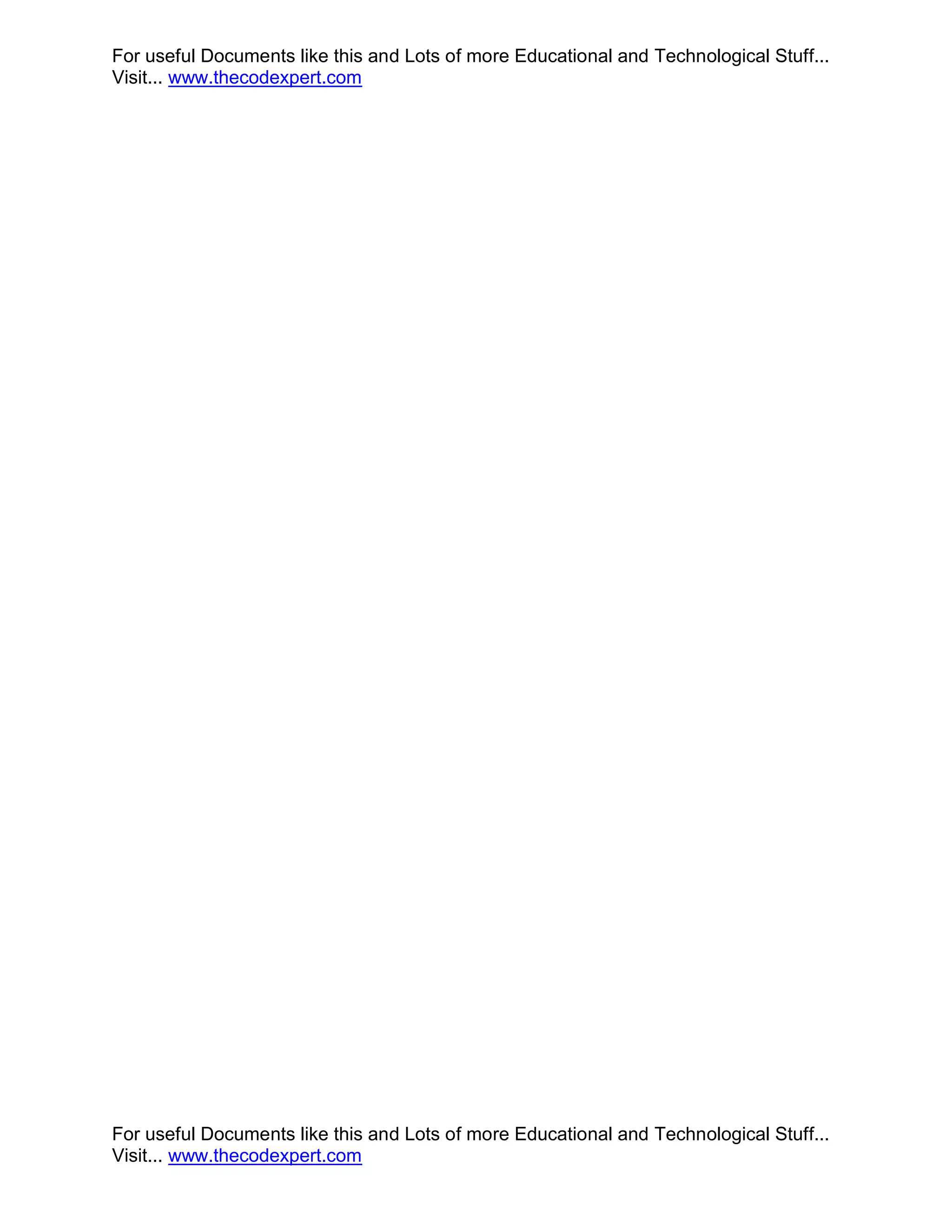 For useful Documents like this and Lots of more Educational and Technological Stuff... Visit... www.thecodexpert.com For useful Documents like this and Lots of more Educational and Technological Stuff... Visit... www.thecodexpert.com 