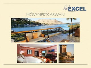 MÖVENPICK ASWAN 
 