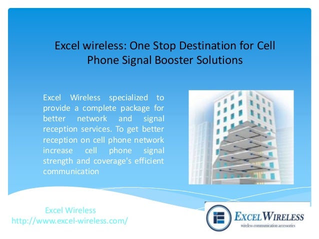 excel wireless one stop cell phone signal booster solutions excel booster