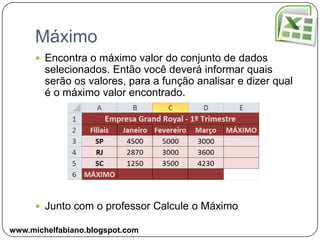 Alinhamento de CélulasDentre as opções de formatação não podemos esquecer do alinhamento, esse pode ser configurado tanto horizontalmente quanto verticalmente.Alinhar no MeioAlinhar em cimaAlinhar EmbaixoTexto a DireitaTexto a EsquerdaCentralizarwww.michelfabiano.blogspot.com