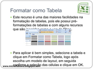 Formatar Texto e NúmeroA formatação de texto você já vem utilizando desde o início do curso, agora é importante saber a diferença entre Texto e Número.Se você elaborar uma tabela que deve apresentar o número sem realizar cálculo, esse pode receber a formatação como texto.Primeiro formate a célula como texto, após digite o número, veja que a formatação dele é texto, deste modo o Excel não o compreende como número para realização de cálculos.www.michelfabiano.blogspot.com