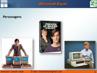 4Microsoft ExcelPersonagens
