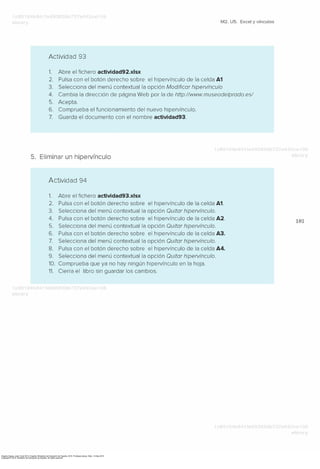 Enguita Gasca, José. Excel 2013. España: Ministerio de Educación de España, 2015. ProQuest ebrary. Web. 14 May 2015.
Copyright © 2015. Ministerio de Educación de España. All rights reserved.
 